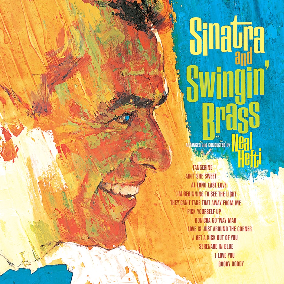 Frank Sinatra - Sinatra And Swingin' Brass